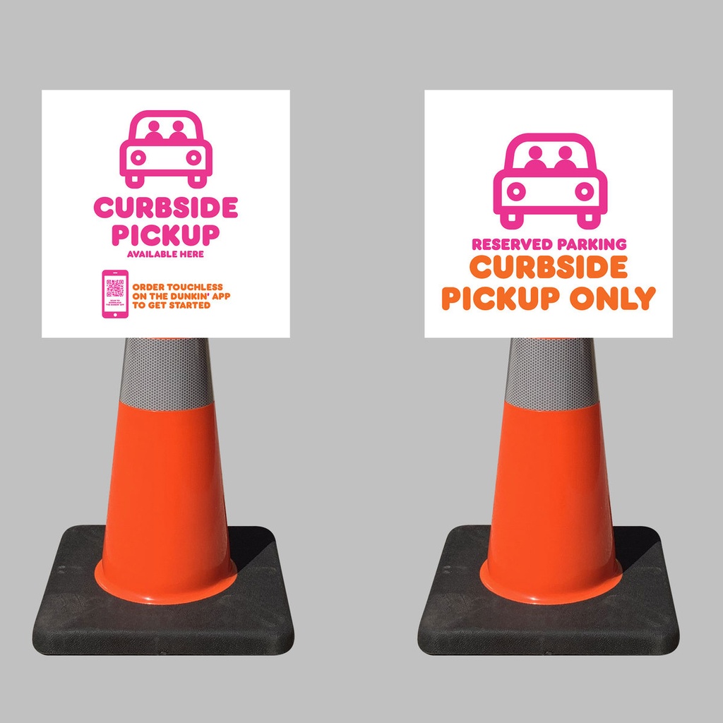 Dunkin 12" Safety Cone Sign Topper - Curbside Pickup Only