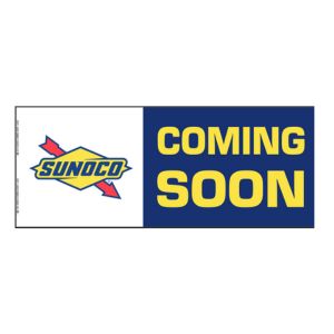 4' X 10' Sunoco Coming Soon Blue Banner  